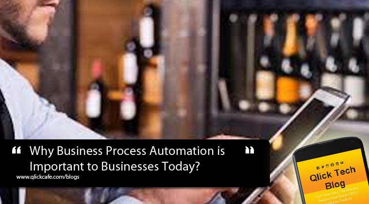 Why Business Process Automation is Important to Businesses Today?